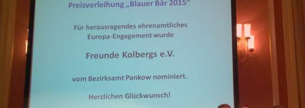 Nominierung der Freunde Kolbergs für den Blauen Bären. Foto: Kolberg-Café