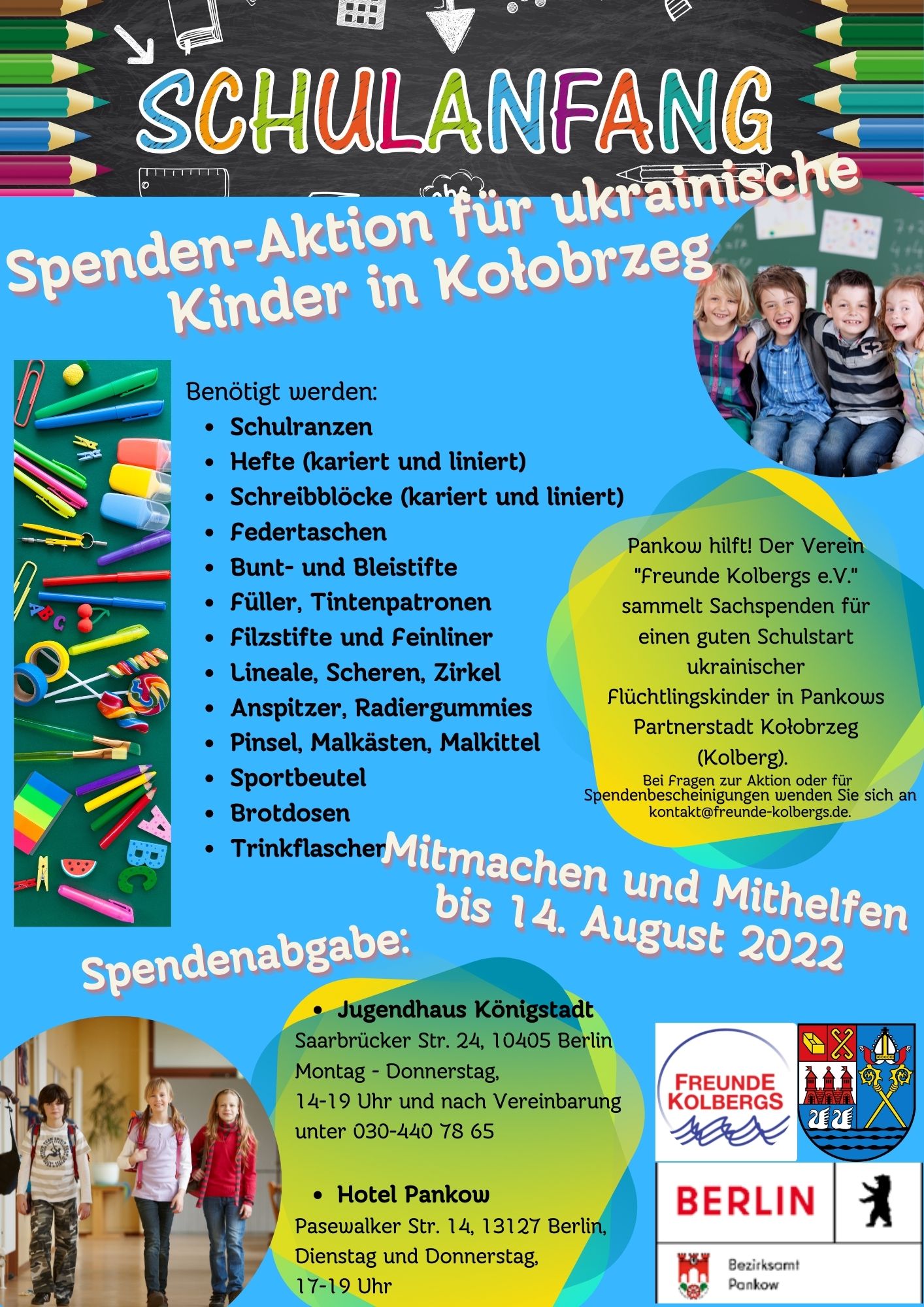 Spendenaktion für Kolberg Spendenaktion Sachspenden für Kolberg. Plakat beschreibt die Aktion, die gesuchten Spenden und die Abgabeorte.
